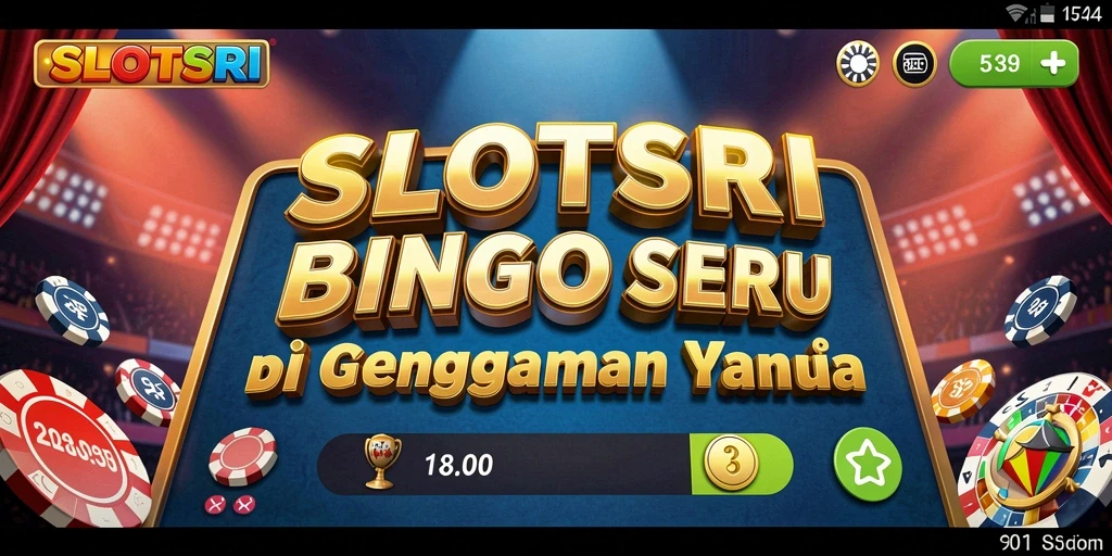 Tampilan gameplay SLOTSRI yang menarik dengan variasi permainan Bingo.